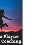 image of a silhouette of a woman jumping in the air against a pink and blue sunset. The words in the foreground read Tamara Playne Success Coaching